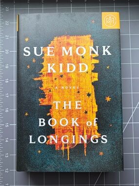 Sue Monk Kidd "The Book of Longings"